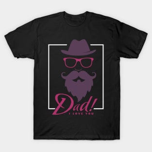 Father Day love You Dad! T-Shirt